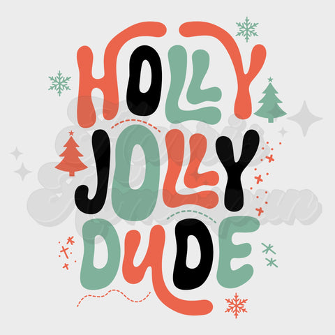 Holly Jolly Dude DTF Print