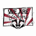 We Are Badgers Frame DTF Print