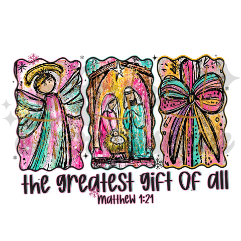 The Greatest Gift of All DTF Print