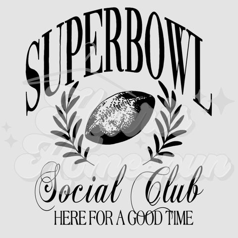 Super Bowl Social Club DTF Print with different color options