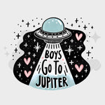 Boys Go To Jupiter DTF Print