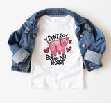 Don’t Go Bacon My Heart DTF Print