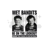 Wet Bandits Wanted DTF Print