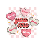 Conversation Hearts Affirmations DTF Print