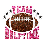 Team Halftime Pink Glitter DTF Print