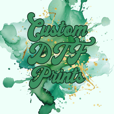 Custom DTF Print