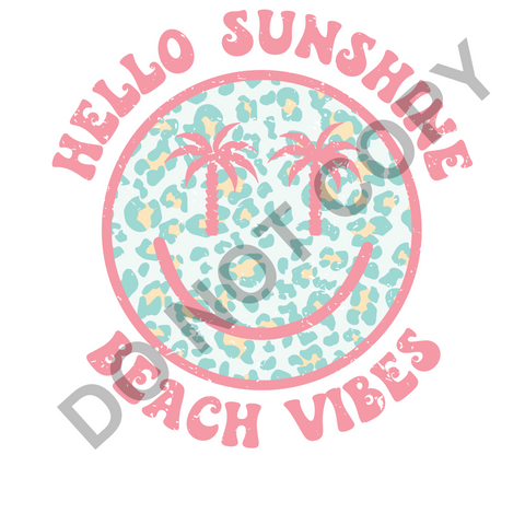 Hello Sunshine Beach Vibes DTF Print