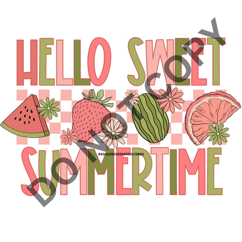 Hello sweet Summertime DTF Print