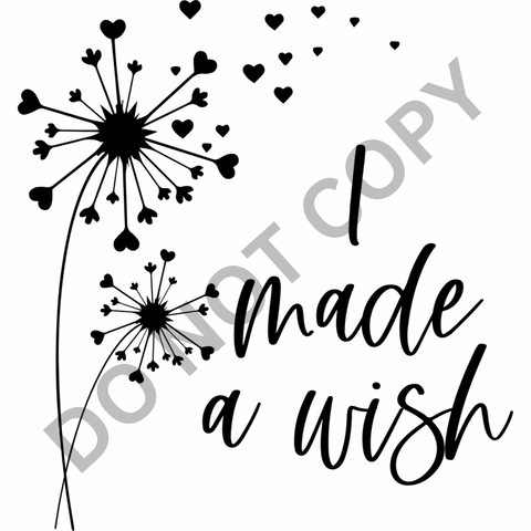 I Made a Wish.. DTF Print