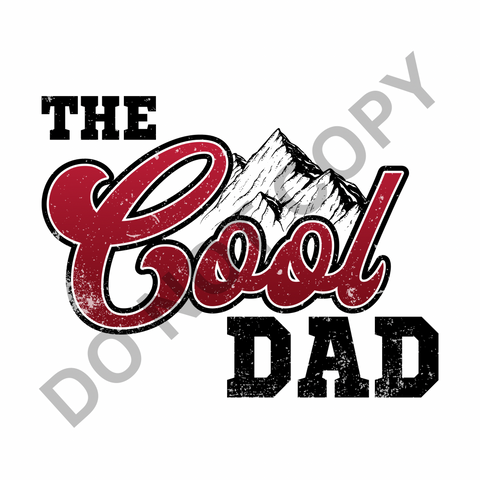 The Cool Dad DTF Print