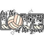 Volleyball For the Love of the Game DTF Print