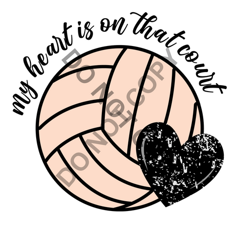 VolleyBall My Heart is on the Court DTF Print