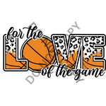 For the Love of the Game DTF Print