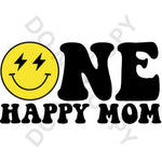 One Happy Mom Birthday DTF Print