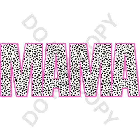 Spotted Hot Pink MAMA DTF Print