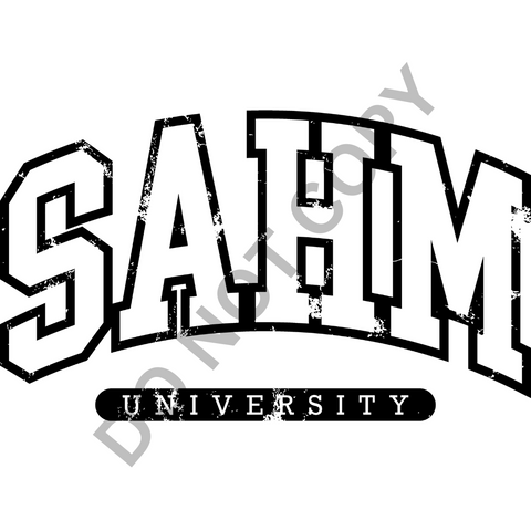 SAHM University DTF Print